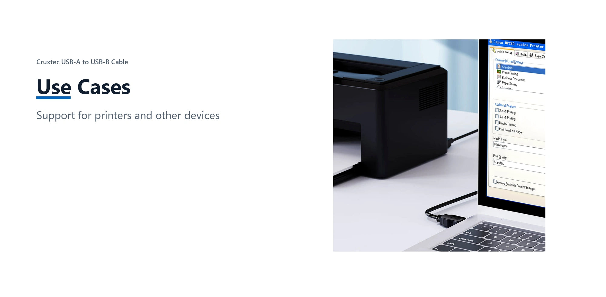 Cruxtec USB-A to USB-B Cable (1m) use cases detail image with verified product information