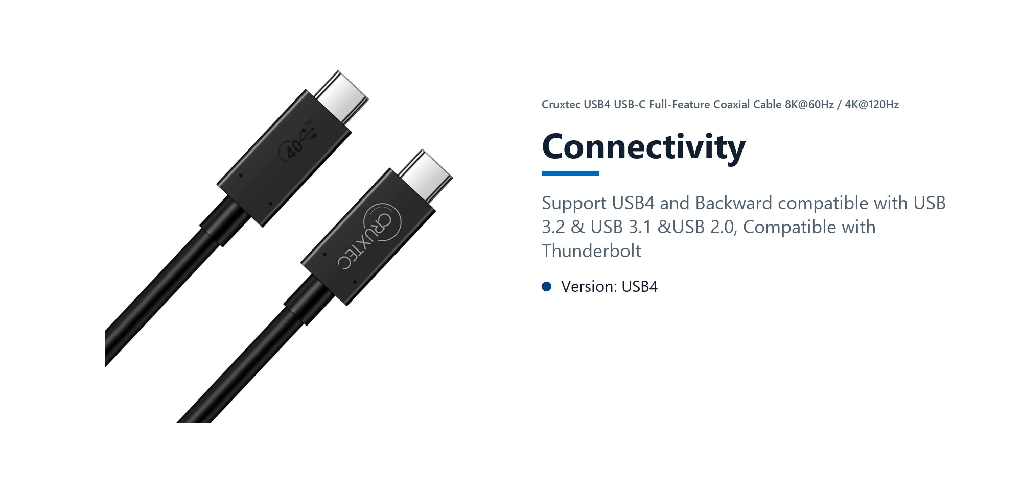 Cruxtec USB4 USB-C Full-Feature Coaxial Cable ( 240W , 40Gpbs , ) 8K@60Hz / 4K@120Hz (1m) connectivity detail image with verified product information