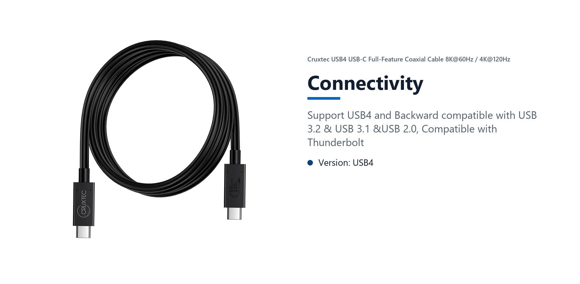 Cruxtec USB4 USB-C Full-Feature Coaxial Cable ( 240W , 80Gpbs , ) 8K@60Hz / 4K@120Hz (1m) connectivity detail image with verified product information