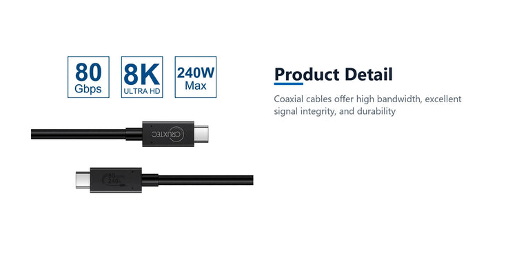 Cruxtec USB4 USB-C Full-Feature Coaxial Cable ( 240W , 80Gpbs , ) 8K@60Hz / 4K@120Hz (1m) product detail detail image with verified product information