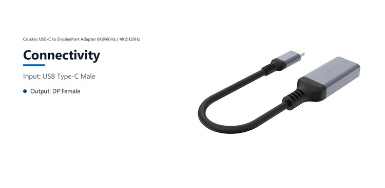 Cruxtec USB-C to DisplayPort Adapter 8K@60Hz / 4K@120Hz (Space Grey 15cm) connectivity detail image with verified product information