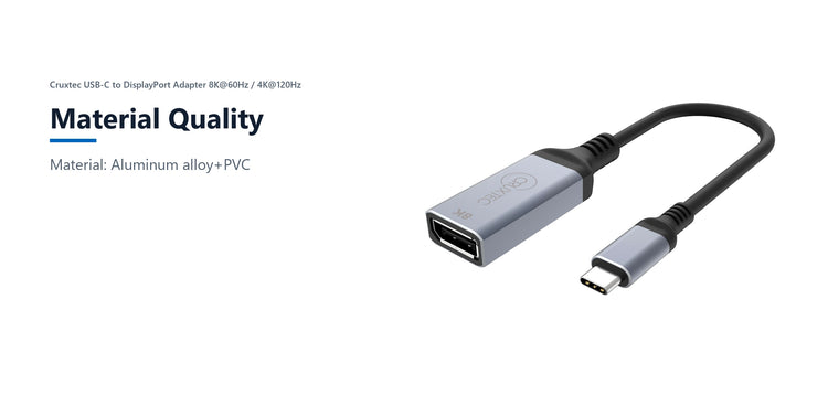 Cruxtec USB-C to DisplayPort Adapter 8K@60Hz / 4K@120Hz (Space Grey 15cm) material quality detail image with verified product information