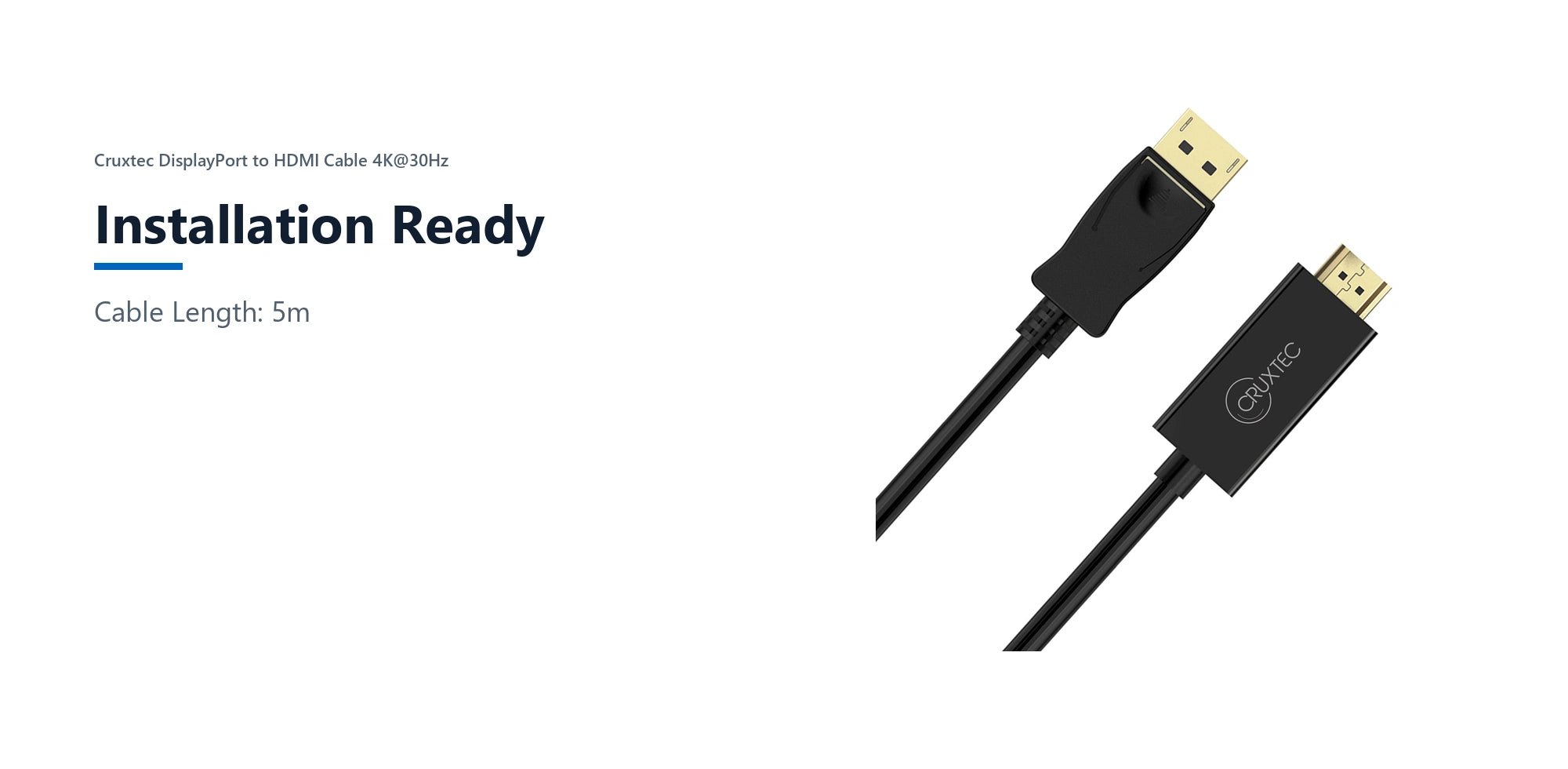 Cruxtec DisplayPort to HDMI Cable 4K@30Hz (Black 5m) installation ready detail image with verified product information