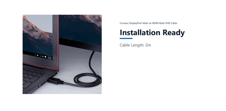 Cruxtec DisplayPort Male to HDMI Male FHD Cable (Black 2m) installation ready detail image with verified product information