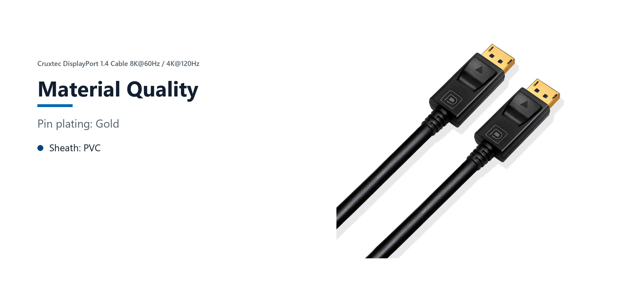 Cruxtec DisplayPort 1.4 Cable 8K@60Hz / 4K@120Hz (Black 2m) material quality detail image with verified product information