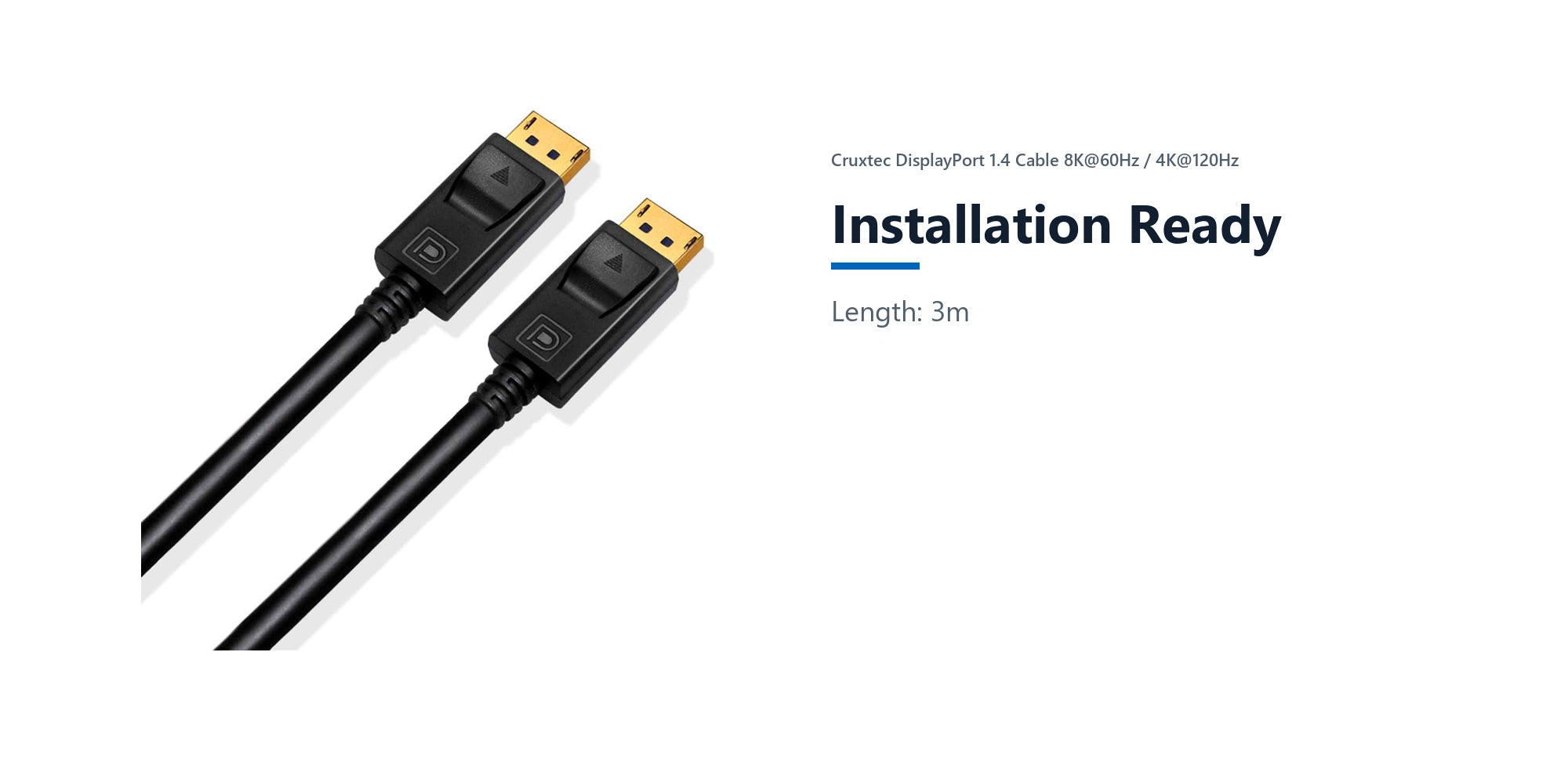 Cruxtec DisplayPort 1.4 Cable 8K@60Hz / 4K@120Hz (Black 3m) installation ready detail image with verified product information