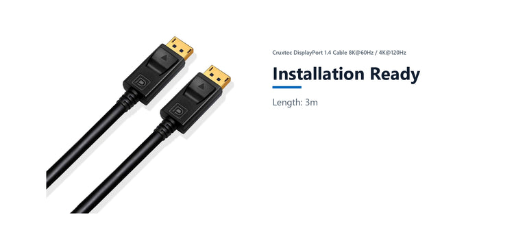 Cruxtec DisplayPort 1.4 Cable 8K@60Hz / 4K@120Hz (Black 3m) installation ready detail image with verified product information