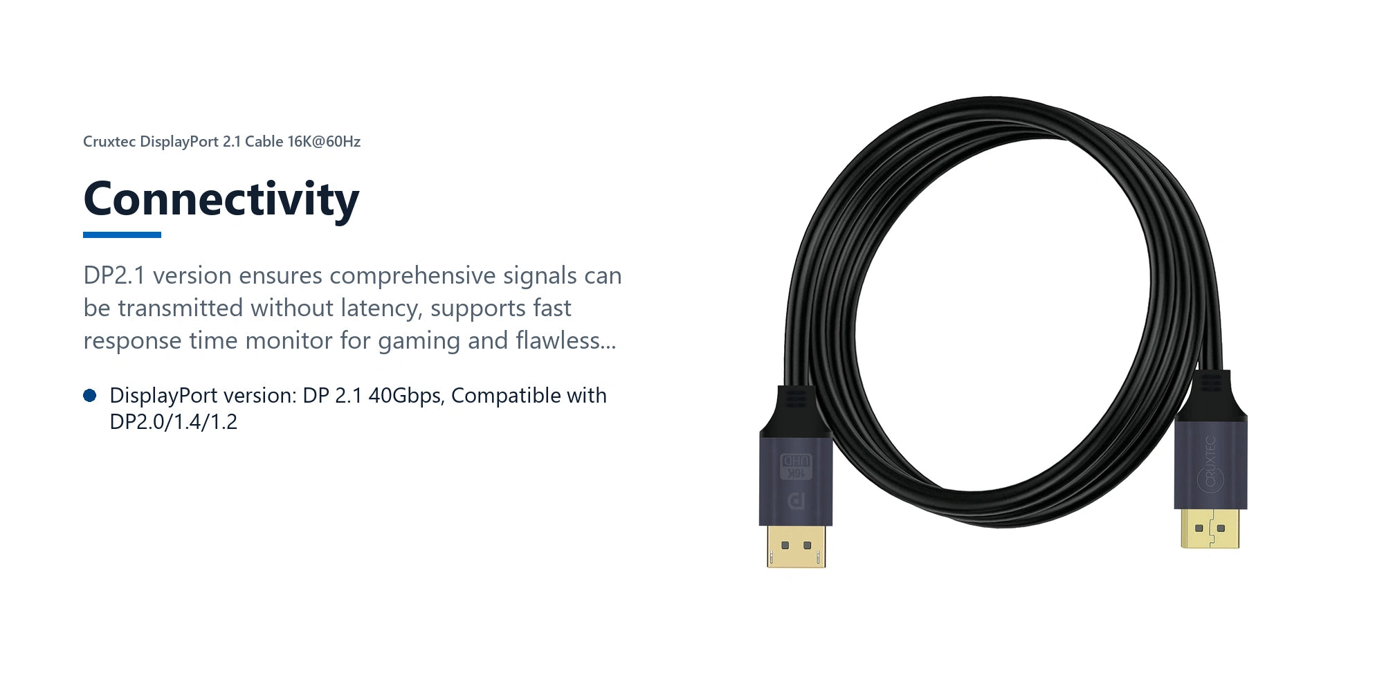 Cruxtec DisplayPort 2.1 Cable 16K@60Hz (Black 3m) connectivity detail image with verified product information