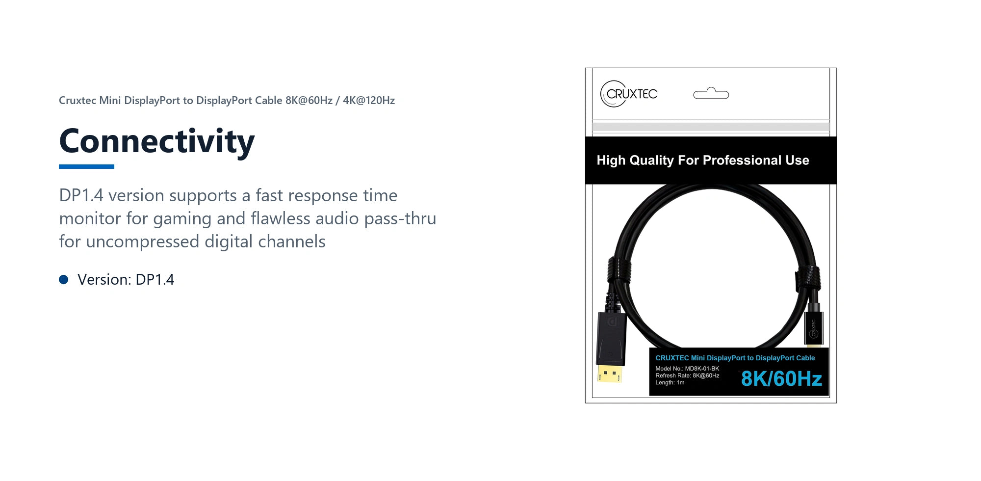 Cruxtec Mini DisplayPort to DisplayPort Cable 8K@60Hz / 4K@120Hz (Black 1m) connectivity detail image with verified product information