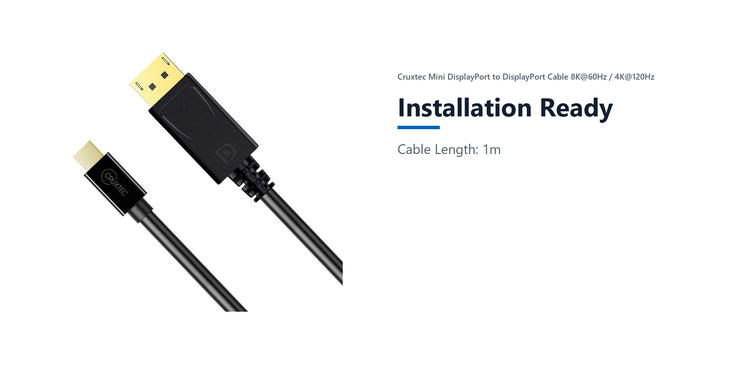 Cruxtec Mini DisplayPort to DisplayPort Cable 8K@60Hz / 4K@120Hz (Black 2m) installation ready detail image with verified product information