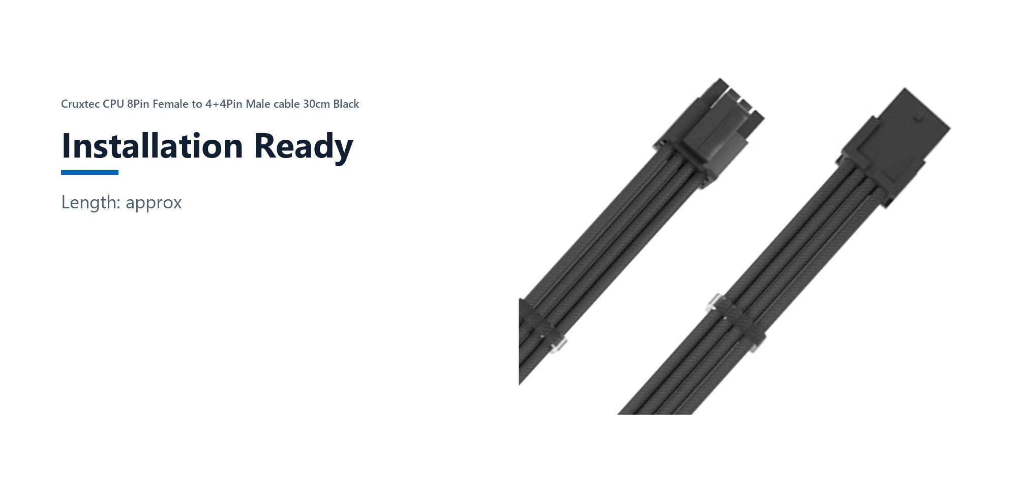 Cruxtec CPU 8Pin Female to 4+4Pin Male cable 30cm Black installation ready detail image with verified product information