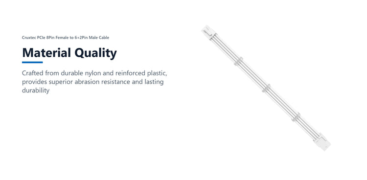 Cruxtec PCIe 8Pin Female to 6+2Pin Male Cable (White 35cm) material quality detail image with verified product information