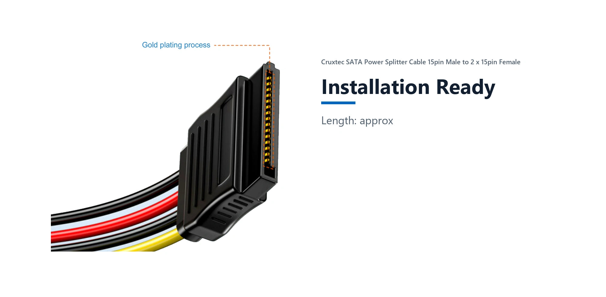 Cruxtec SATA Power Splitter Cable 15pin Male to 2 x 15pin Female (20cm) installation ready detail image with verified product information