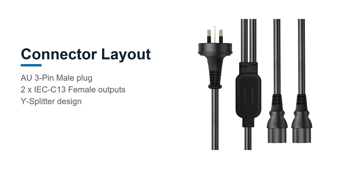 Cruxtec AU 3-Pin Male to 2 x IEC-C13 Female Y-Splitter Power Cable (1.8m) connector layout detail image with AU 3-Pin and dual IEC-C13 female ends