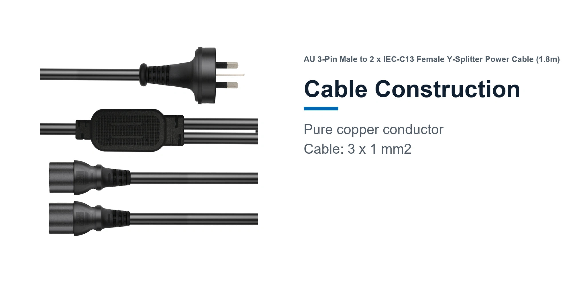 Cruxtec AU 3-Pin Male to 2 x IEC-C13 Female Y-Splitter Power Cable (1.8m) cable construction detail image with pure copper conductor and 3 x 1 mm2 cable