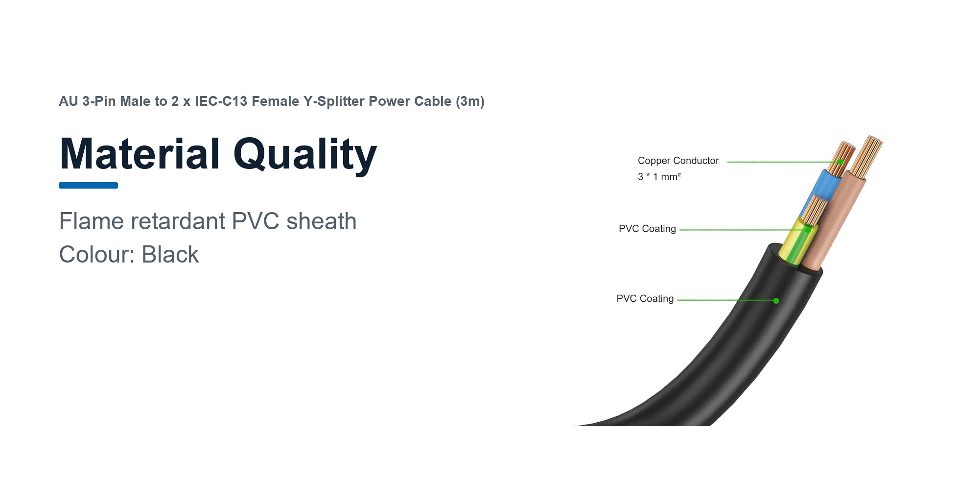 Cruxtec AU 3-Pin Male to 2 x IEC-C13 Female Y-Splitter Power Cable (3m) material quality detail image with black flame retardant PVC sheath