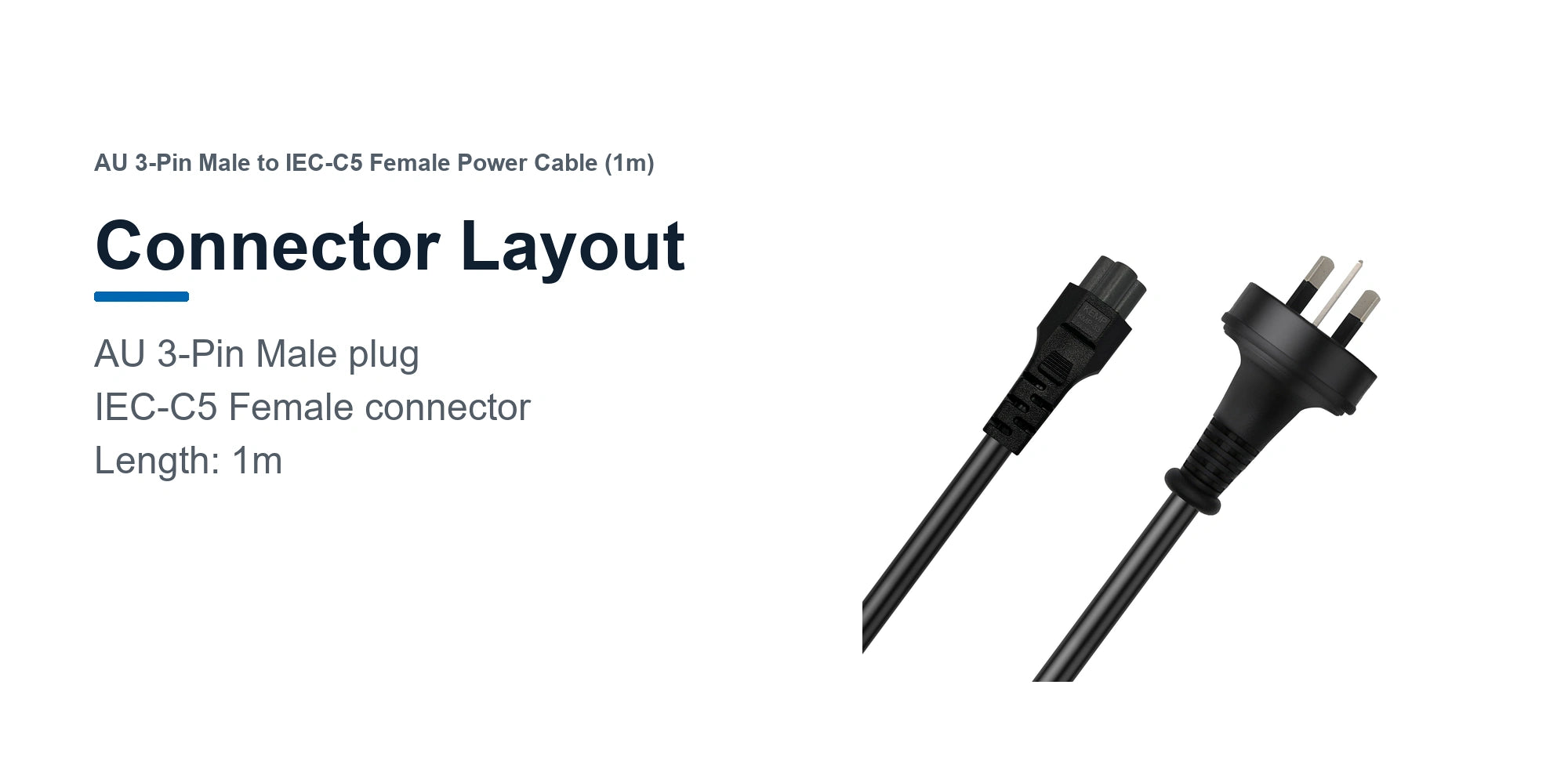 Cruxtec AU 3-Pin Male to IEC-C5 Female Power Cable (1m) connector layout detail image with AU 3-Pin and IEC-C5 female ends