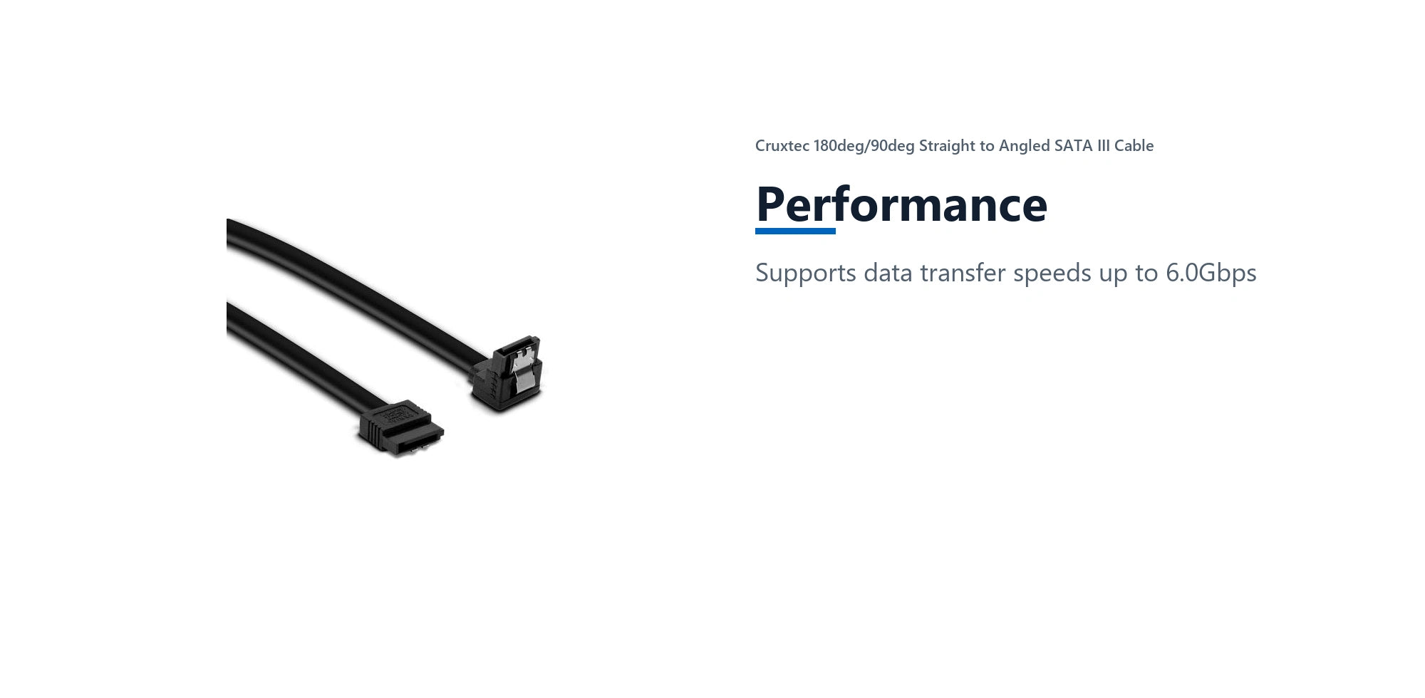 Cruxtec 180deg/90deg Straight to Angled SATA III Cable (75cm) performance detail image with verified product information